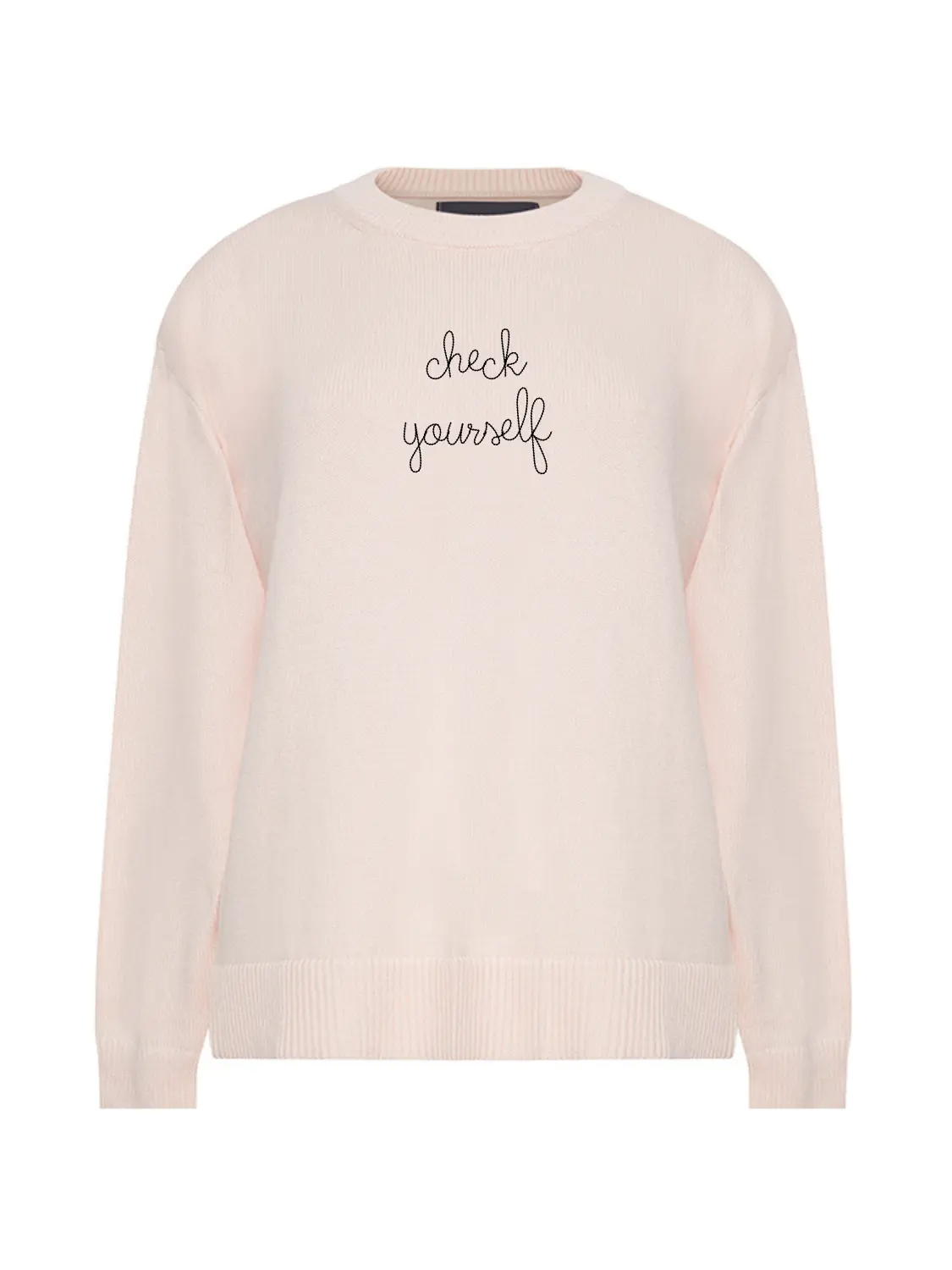 "check yourself"  Maxine Sweater