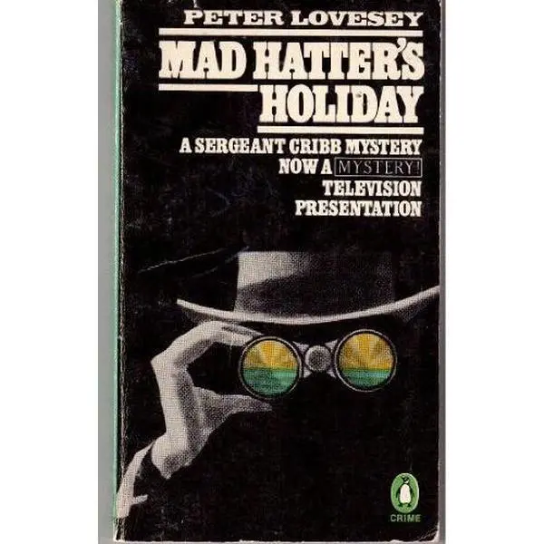 Used Soft Cover Book - Mad Hatter's Holiday by Peter Lovesey, English Literature Books - Best Yet Edition