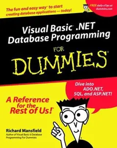 USED-Visual Basic .Net Database Programming for Dummies by Mansfield, Richard (Paperback)