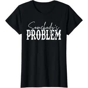 [Pure Cotton Graphics Tee] Somebody's Problem Western Country Cowboy Morgan Fan T-Shirt Fabric Menswear