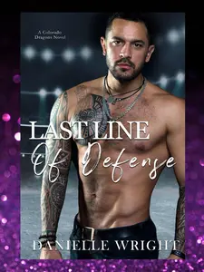 Last Line of Defense - A Colorado Dragons Novel