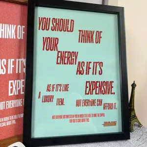 You Should Think Of Your Energy As If Its Expensive Poster, Motivation Quote Canvas Poster