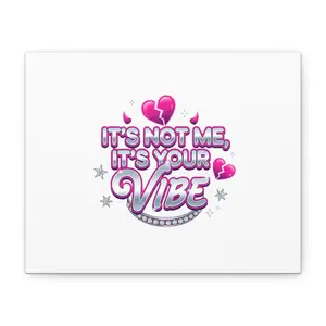 It's Not Me, It's Your Vibe Canvas | Softcore Airbrush, Y2K Neon Cherub