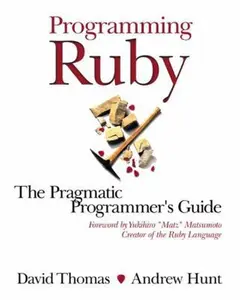 USED-Programming Ruby: A Pragmatic Programmer's Guide by David Thomas (Paperback)