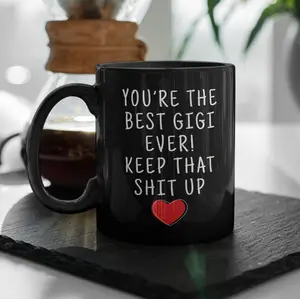 Gigi Gifts Best Gigi Ever Gift Unique Gigi Mug Gigi Gift Idea Mothers Day Gift for Gigi Best Birthday Gift Christmas Gigi Coffee Mug Tea Cup