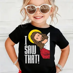 "Jesus I Saw That" Funny Religious Shirt [Full Size - Color] Youth & Adult Unisex Apparel, God Faith Christian Tee, Printed In The USA