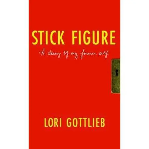 USED Book - Stick Figure: A Diary of My Former Self by Lori Gottlieb (Hardcover) - english