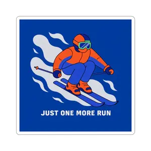 Skiing Sticker — "Just One More Run" Kiss-Cut Winter Sports Decal