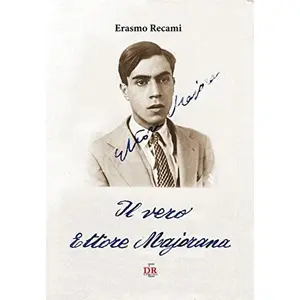 USED-Il vero Ettore Majorana by Erasmo Recami (Paperback)