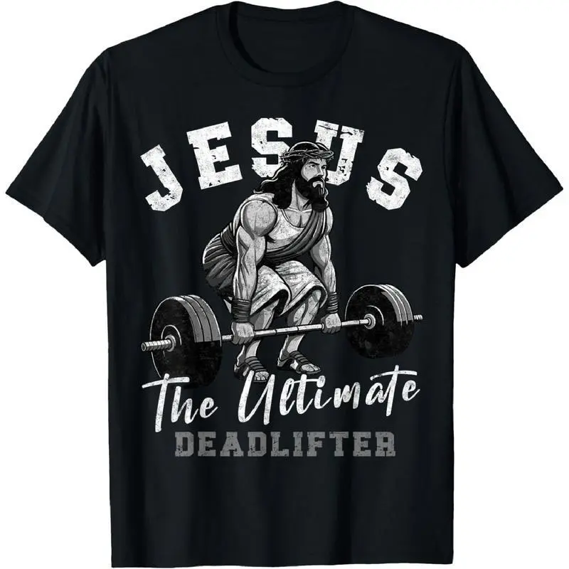 Men's 100% Cotton T-Shirt with Funny 'Jesus The Ultimate Deadlifter' Graphic Print for Casual Gym Workouts