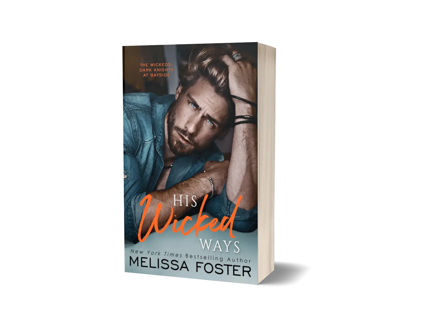 His Wicked Ways (The Wickeds: Dark Knights at Bayside) - Paperback