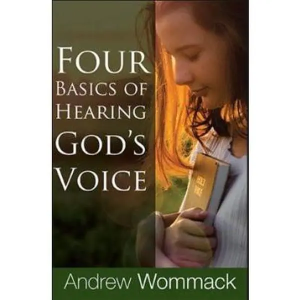 USED-Four Basics of Hearing God's Voice by Andrew Wommack (Paperback)