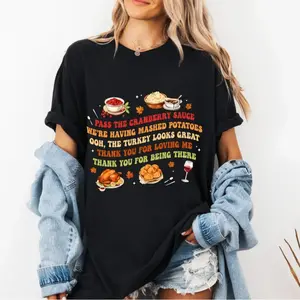 Funny Thanksgiving Dinner T-Shirt, Pass The Cranberry Sauce Tee A2