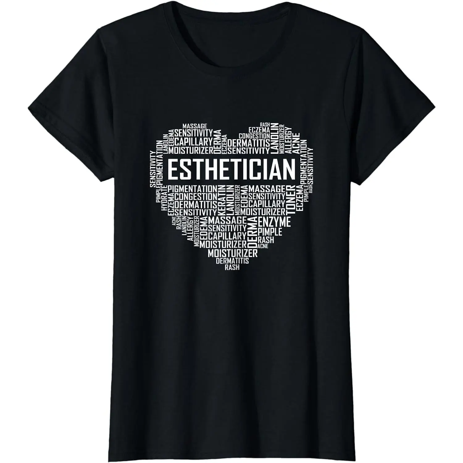 100% Cotton Esthetician Heart Gifts Aesthetician Beautician Love Gift T-Shirt
