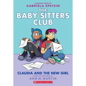 Claudia and the New Girl: A Graphic Novel (the Baby-Sitters Club #9)