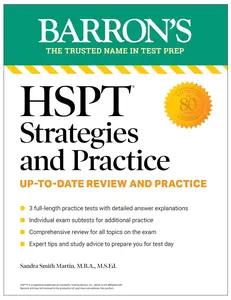 HSPT Strategies and Practice, Second Edition: Prep Book with 3 Practice Tests + Comprehensive Review + Practice + Strategies