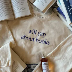 Will Yap About Books Trendy Crewneck, Bookish Merch, Reader Shirt Gifts, Bookstagram, Booktok, Bookworm Gifts TBK2M