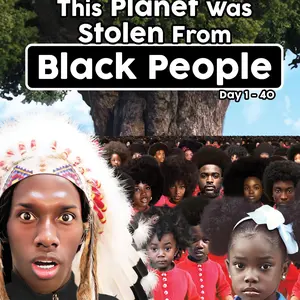 This Planet Was Stolen From Black People Day 1-40 (Paperback)