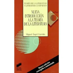USED-Nueva introducción a la teoría de la literatura by Miguel Ángel Garrido Gallardo (Paperback)