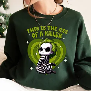 This is The Ass Of A Killer Tshirt, Beetlejuice Chibi Funny Moive Character Sweater,Gift for Halloween Sweatshirt Hoodie