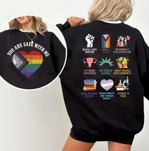 Equality Shirt, Human Rights shirt, Equal Rights, You're Safe With Me T-Shirt, Sweatshirt, Hoodie