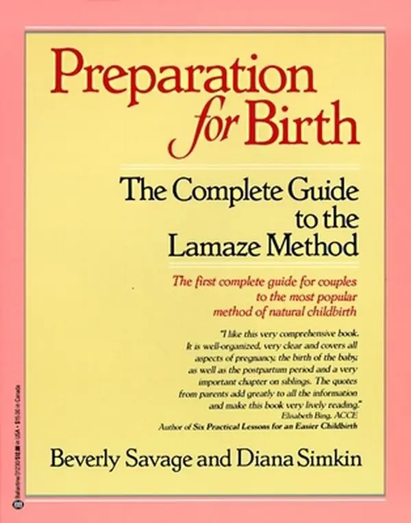 USED Book - Preparation for Birth: The Complete Guide to the Lamaze Method by Savage, Beverly (Paperback) - english