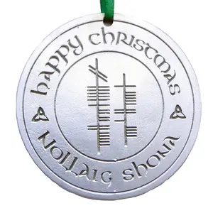 Happy Christmas (Nollaig Shona) Pewter Ornament