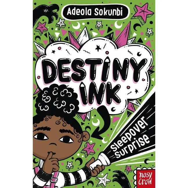 Destiny Ink: Sleepover Surprise by Adeola Sokunbi (Paperback)
