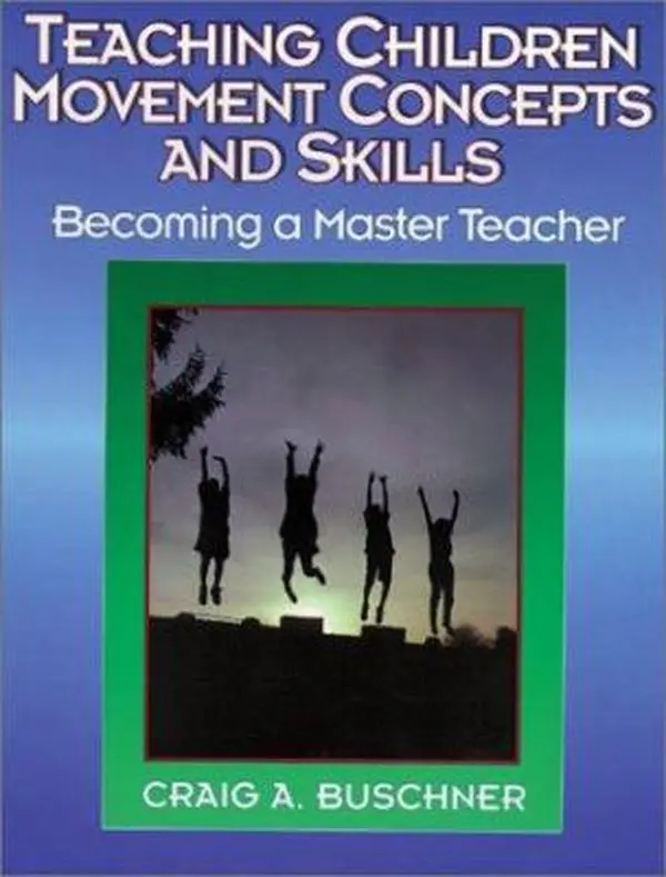 USED Book - Teaching Children Movement Concepts and Skills: Becoming a Master Teacher by Craig A. Buschner (Paperback) - english