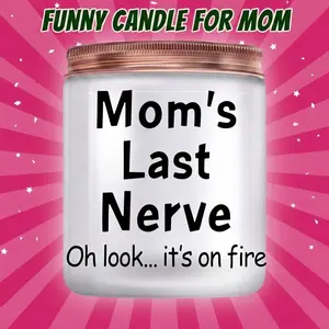 7oz Scented Candles Durable Wax Household Candle, Mom's Last Nerve Vanilla Lavender Scented Glass Candle with Cozy Aroma, Unique Home Decor, Ideal for Christmas & Birthday Gifts for Mom