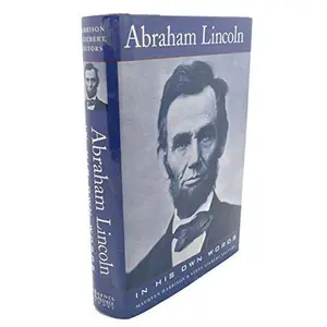 USED Book - Abraham Lincoln: In His Own Words by Abraham Lincoln (Hardcover) - english