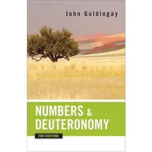 USED-Numbers and Deuteronomy for Everyone by Goldingay, John (Paperback)