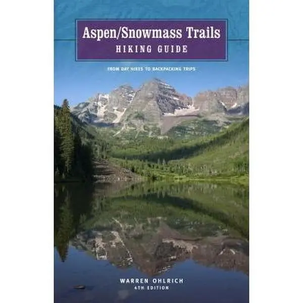 Used Paperback Book - Aspen/Snowmass Trails Hiking Guide: From Day Hikes to Backpacking Trips by Warren Ohlrich (English, 88 Pages, 0.37 lbs, Elevation Details, Color Photos, Very Good Condition)