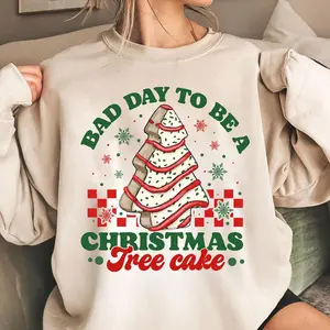 Bad Day to be a Christmas Tree Cake Sweatshirt, Funny Holiday Party T-Shirt, Sarcastic Xmas T Shirt, Food Humor Tee
