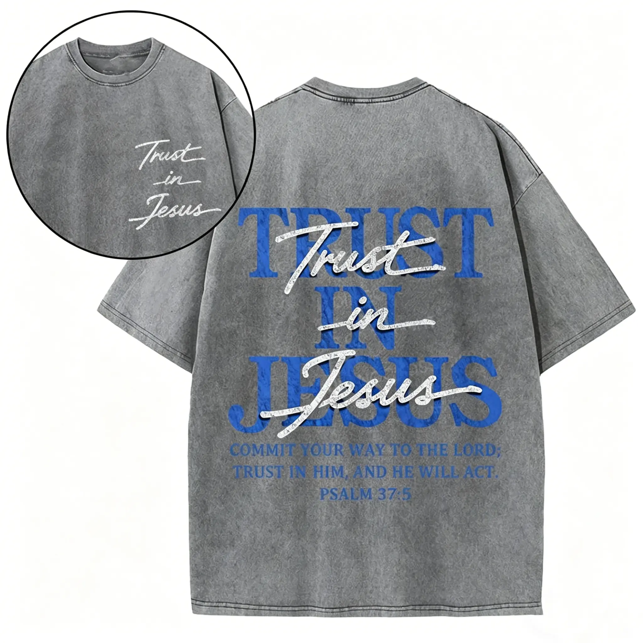 Trust In Jesus Psalm 37:5 Double Sided Vintage Washed Tee | Christian Faith Scripture Casual T-Shirt | Religious Oversized Unisex Top