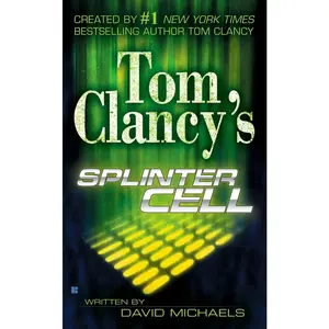 USED-Tom Clancy's Splinter Cell by Michaels, David (Mass Market Paperback)