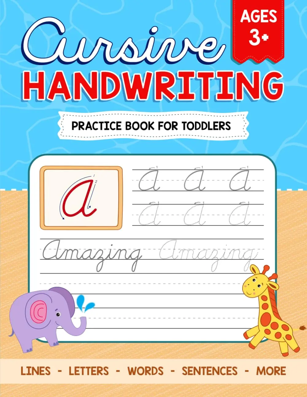 Cursive Handwriting Practice Book for Toddlers: Fun and Easy Tracing Activities (A to Z) to Develop Early Writing Skills for Young children including ... (Early Education: Reading and Writing)