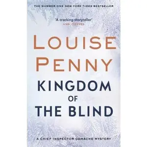 USED-Kingdom Of The Blind by Louise Penny (Paperback)
