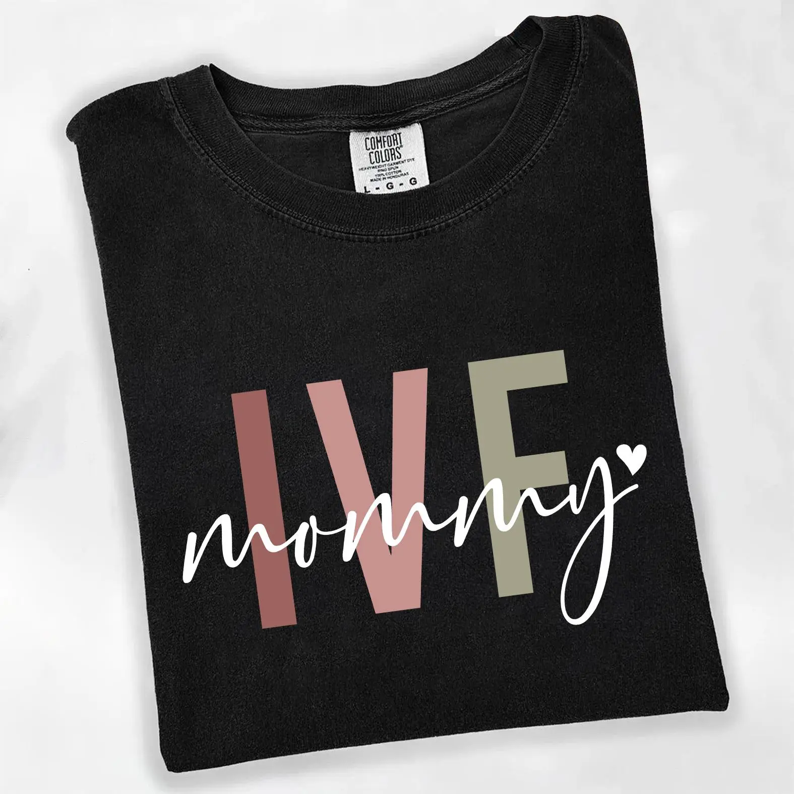 Comfort Colors IVF Mommy Shirt, IVF Mom Shirt, Fertility Journey Graphic Tee