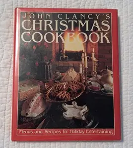 USED Book - John Clancy's Christmas Cookbook by John Clancy (Hardcover) - english