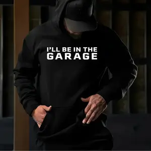 I'll Be In The Garage Shirt