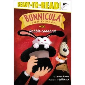 RABBIT-CADABRA!: READY-TO-READ LEVEL 3 [Hardcover]