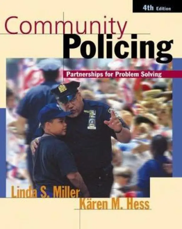 USED-Community Policing: Partnerships for Problem Solving (with InfoTrac) by Linda S. Miller (Hardcover)