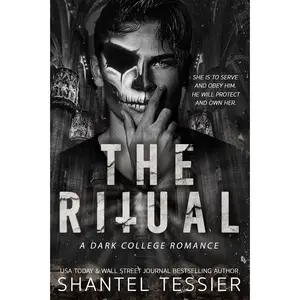 The Ritual: A Dark College Romance Setting Mystery, Captivating Read, Dark Elements