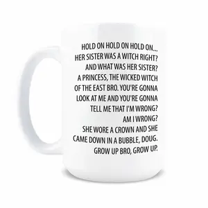 Funny Viral Witch Mug – “The Wicked Witch of the East, Bro!” Coffee Cup