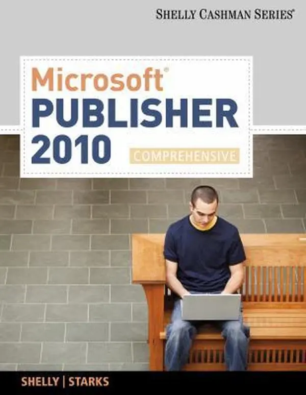 USED-Microsoft Pubisher 2010 (SAM 2010 Compatible Products) by Gary B. Shelly (Paperback)