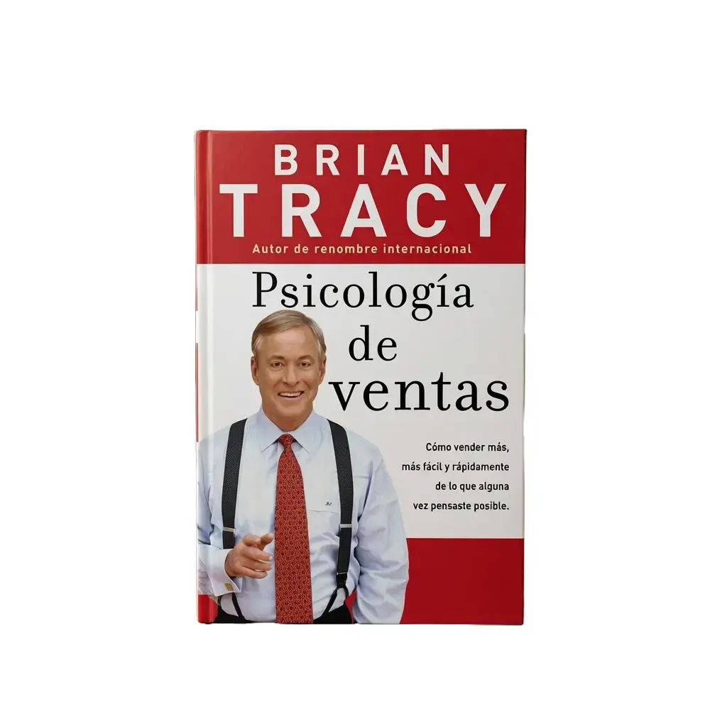 Psicología de ventas: Cómo vender más, más fácil y rápidamente de lo que alguna vez pensaste que fuese posible, Books