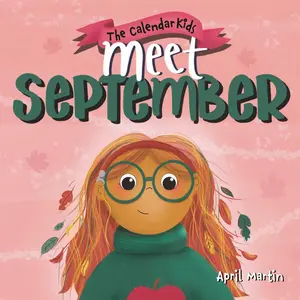 Meet September -- April Martin - Paperback