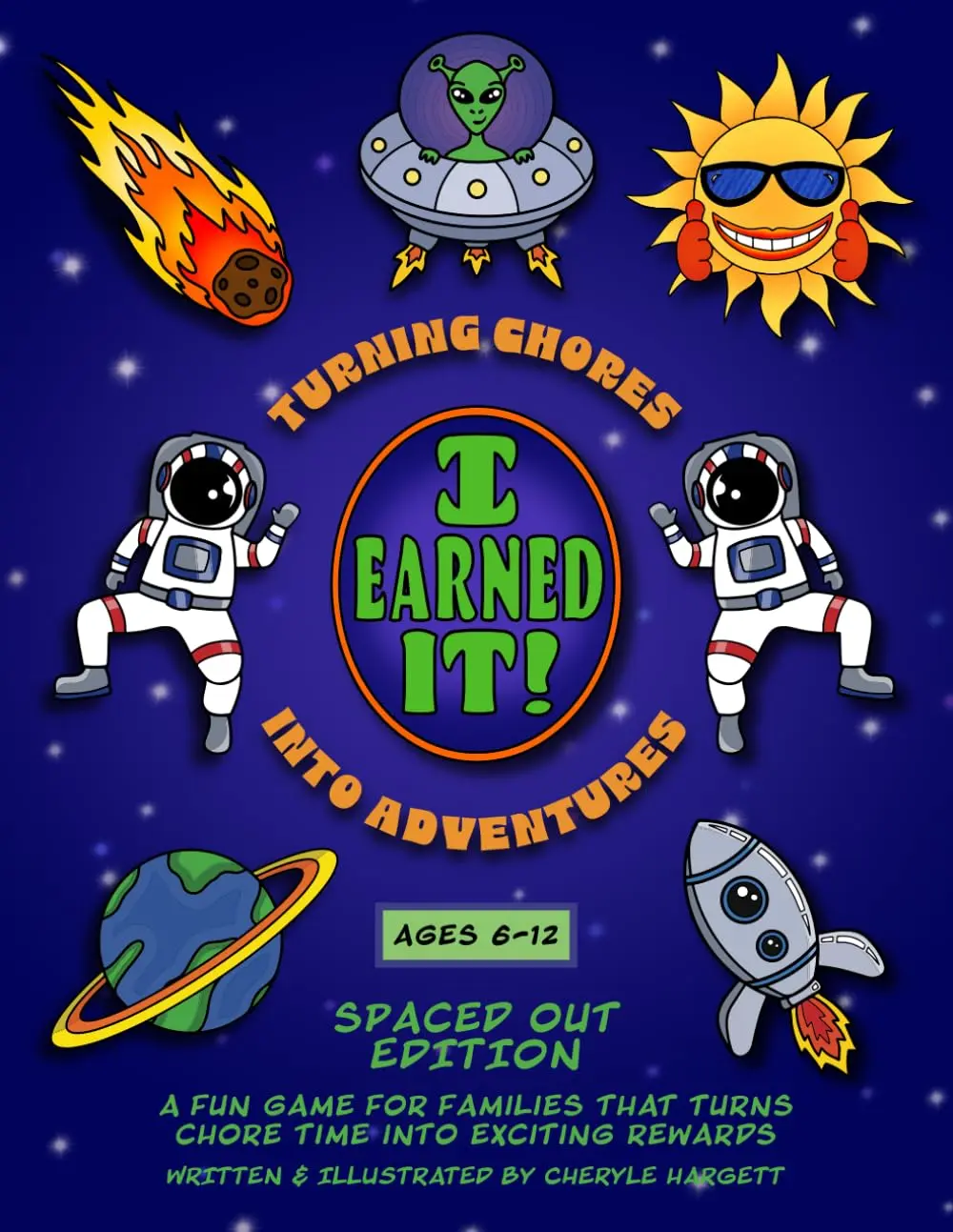 I Earned It! Turning Chores Into Adventures: Spaced Out Edition: An Engaging Chore Game for Kids Ages 6-12 | Chore Charts, Creative