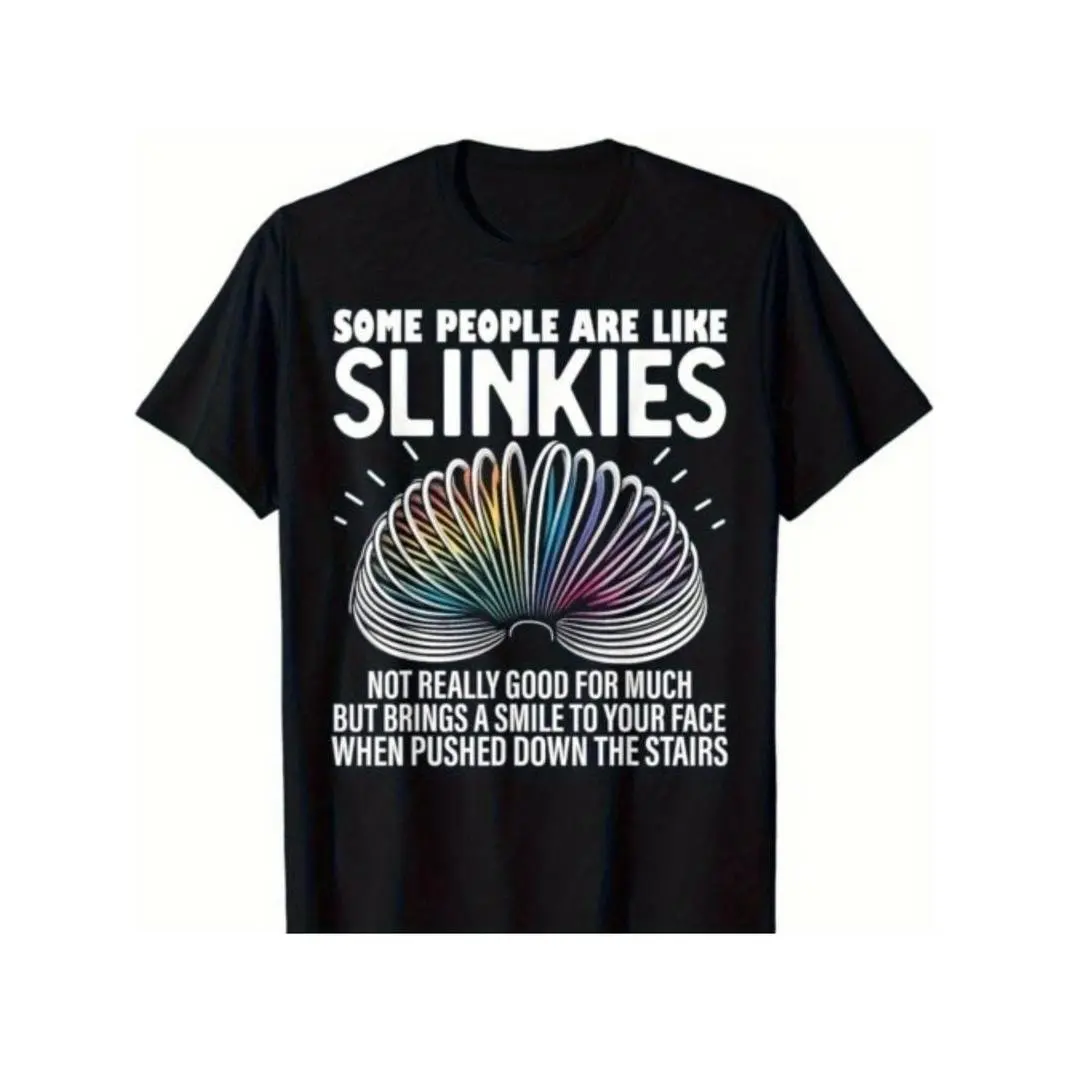 Ootd T Shirt Some people are like Slinkies Funny Sarcastic Mens Graphic Gift Unisex T-Shirt Streetwear Casual